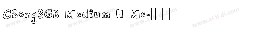 CSong3GB Medium U Me字体转换